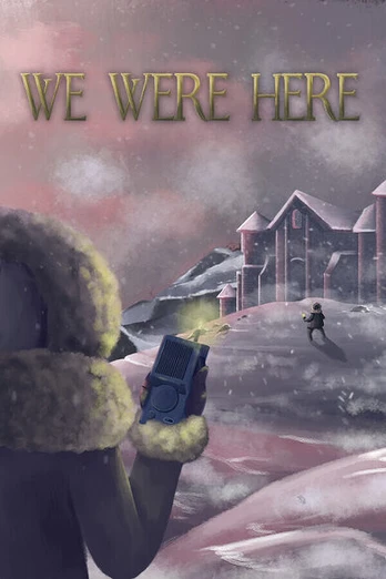We Were Here Series Bundle PC