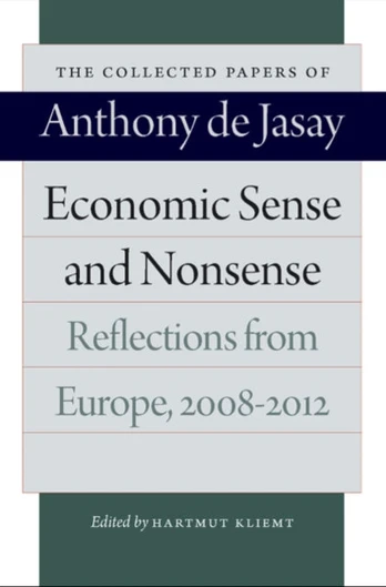 Economic Sense & Nonsense