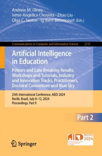 Artificial Intelligence in Education. Posters and Late Breaking Results, Workshops and Tutorials, Industry and Innovation Tracks, Practitioners, Doctoral Consortium and Blue Sky