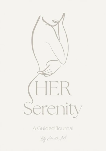 HER Serenity, A Guided Journal