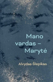 Mano vardas – Marytė kaina