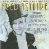 CD Fred Astaire - Let's Face The Music And Dance