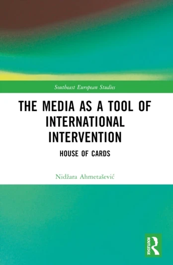 Media as a Tool of International Intervention