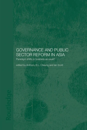 Governance and Public Sector Reform in Asia