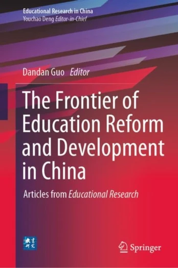 Frontier of Education Reform and Development in China