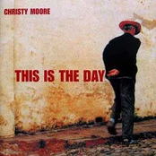 CD Christy Moore - This Is The Day