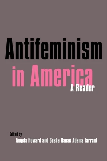 Antifeminism in America