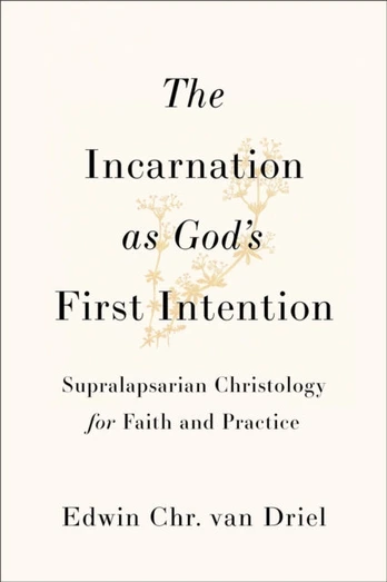 Incarnation as God's First Intention
