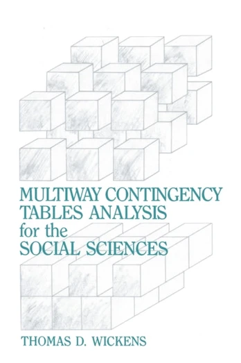 Multiway Contingency Tables Analysis for the Social Sciences