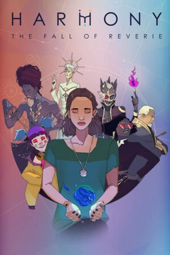Harmony: The Fall of Reverie PC