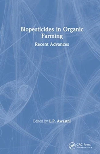 Biopesticides in Organic Farming