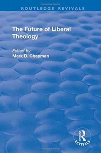 Future of Liberal Theology