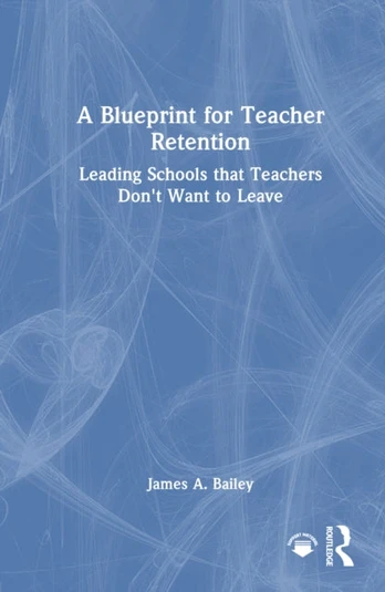 Blueprint for Teacher Retention