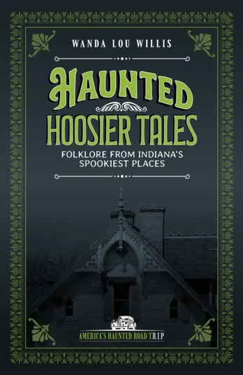 Haunted Hoosier Tales