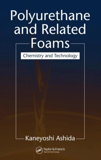 Polyurethane and Related Foams