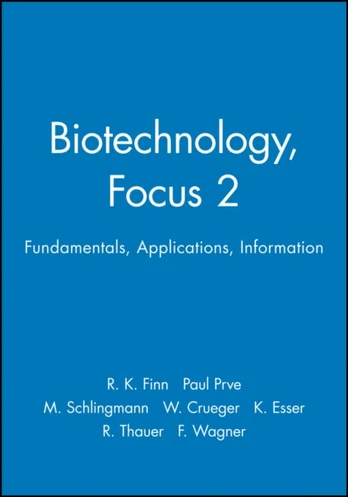 Biotechnology, Focus 2