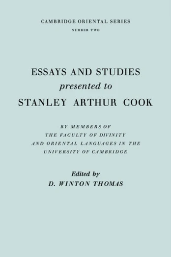 Essays and Studies Presented to Stanley Arthur Cook