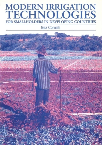 Modern Irrigation Technologies for Smallholders in Developing Countries