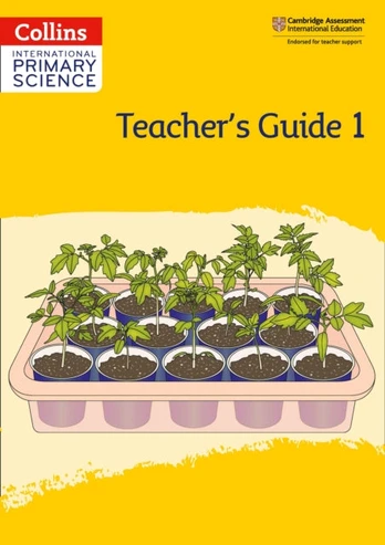 International Primary Science Teacher's Guide: Stage 1