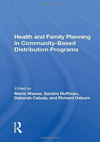Health And Family Planning In Community-based Distribution Projects
