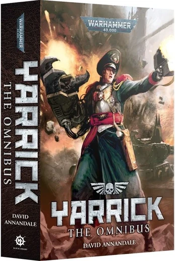 Games Workshop Warhammer 40,000 - Yarrick: The Omnibus (Paperback)