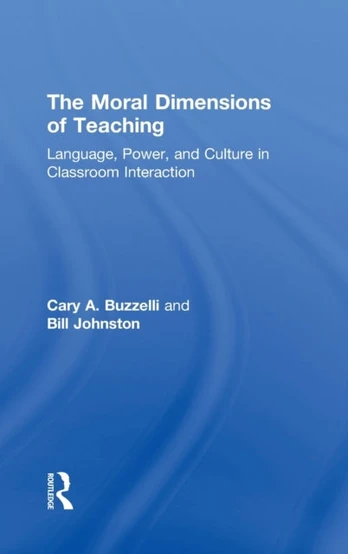 Moral Dimensions of Teaching