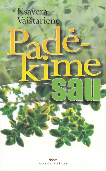 Padėkime sau