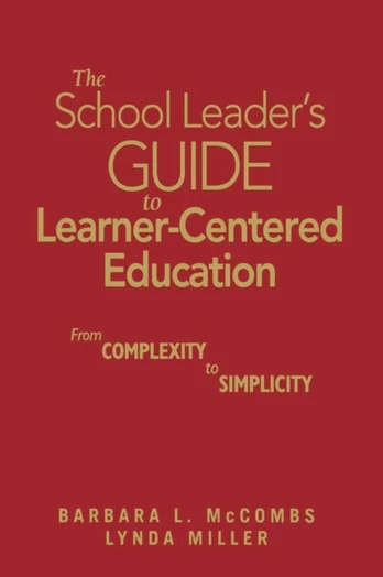 School Leader's Guide to Learner-Centered Education