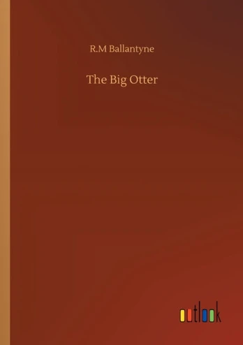 Big Otter