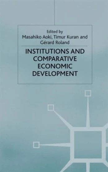 Institutions and Comparative Economic Development