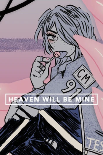 Heaven Will Be Mine PC