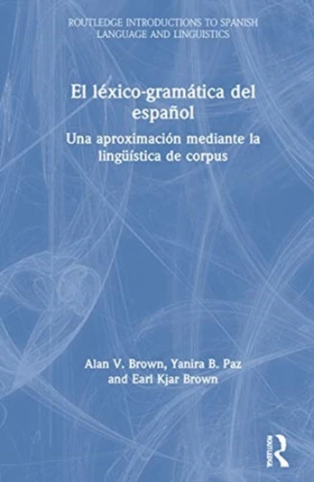 El lexico-gramatica del espanol