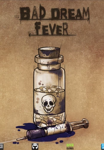 Bad Dream: Fever Steam