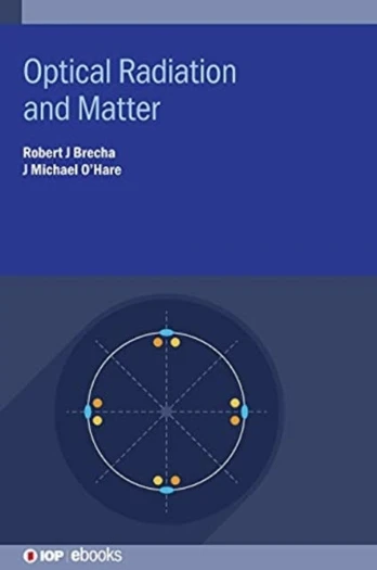 Optical Radiation and Matter