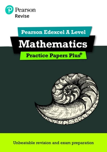 Pearson REVISE Edexcel A Level Maths Practice Papers Plus - for 2026, 2027 exams
