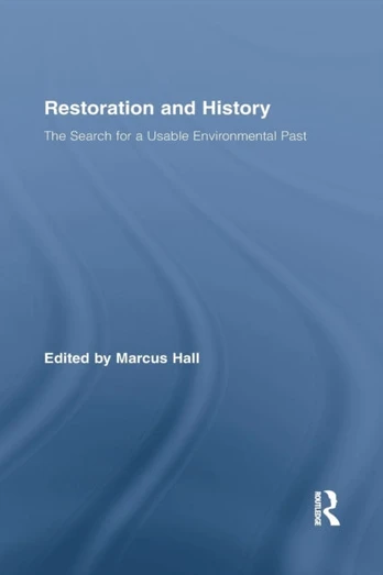 Restoration and History