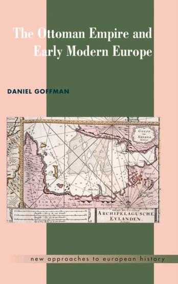 Ottoman Empire and Early Modern Europe