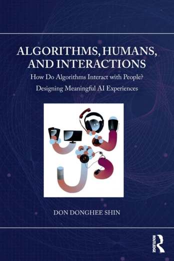 Algorithms, Humans, and Interactions