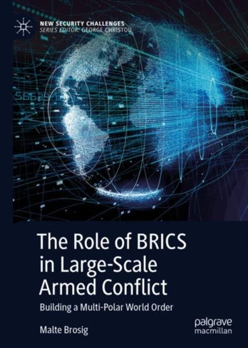 Role of BRICS in Large-Scale Armed Conflict