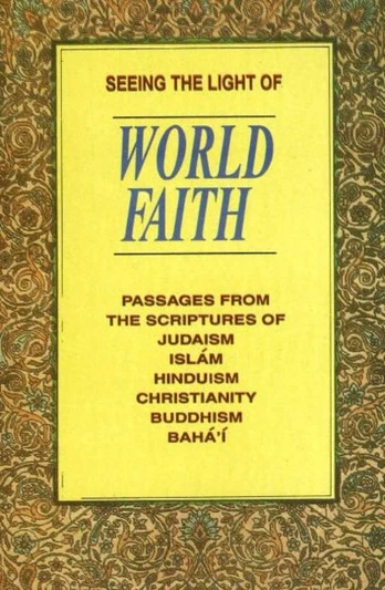 Seeing the Light of World Faith