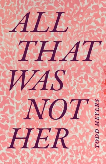 All That Was not Her