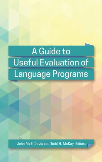 Guide to Useful Evaluation of Language Programs
