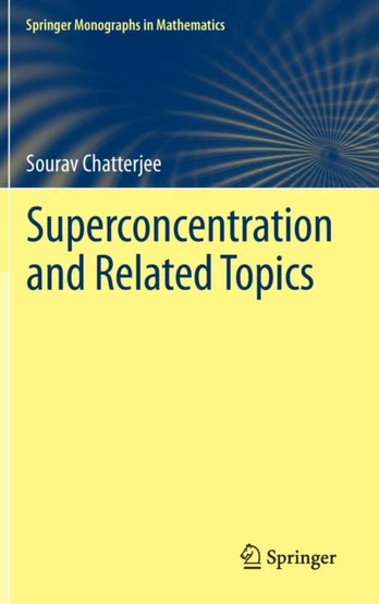 Superconcentration and Related Topics