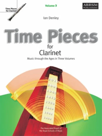 Time Pieces for Clarinet, Volume 3