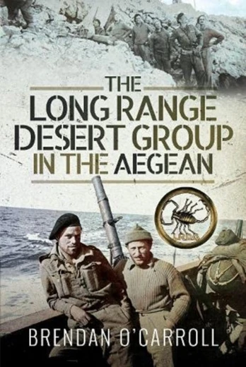 Long Range Desert Group in the Aegean