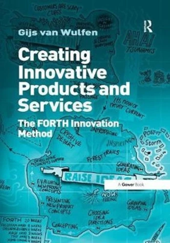 Creating Innovative Products and Services