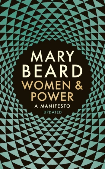 Women & Power, A Manifesto