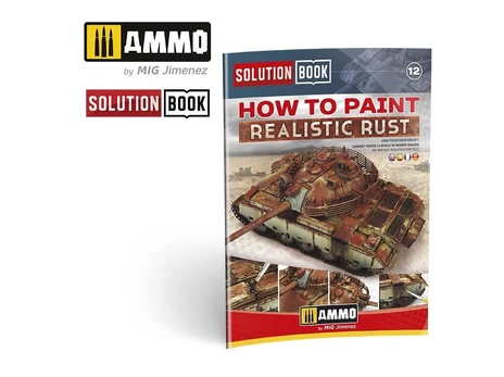 KNYGA AMMO by MIG Jimenez AMMO MIG - How to paint Realistic Rust (Multilingual), 6519