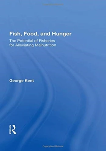 Fish, Food, And Hunger