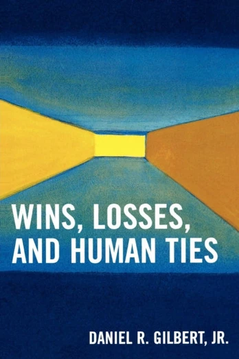 Wins, Losses, and Human Ties